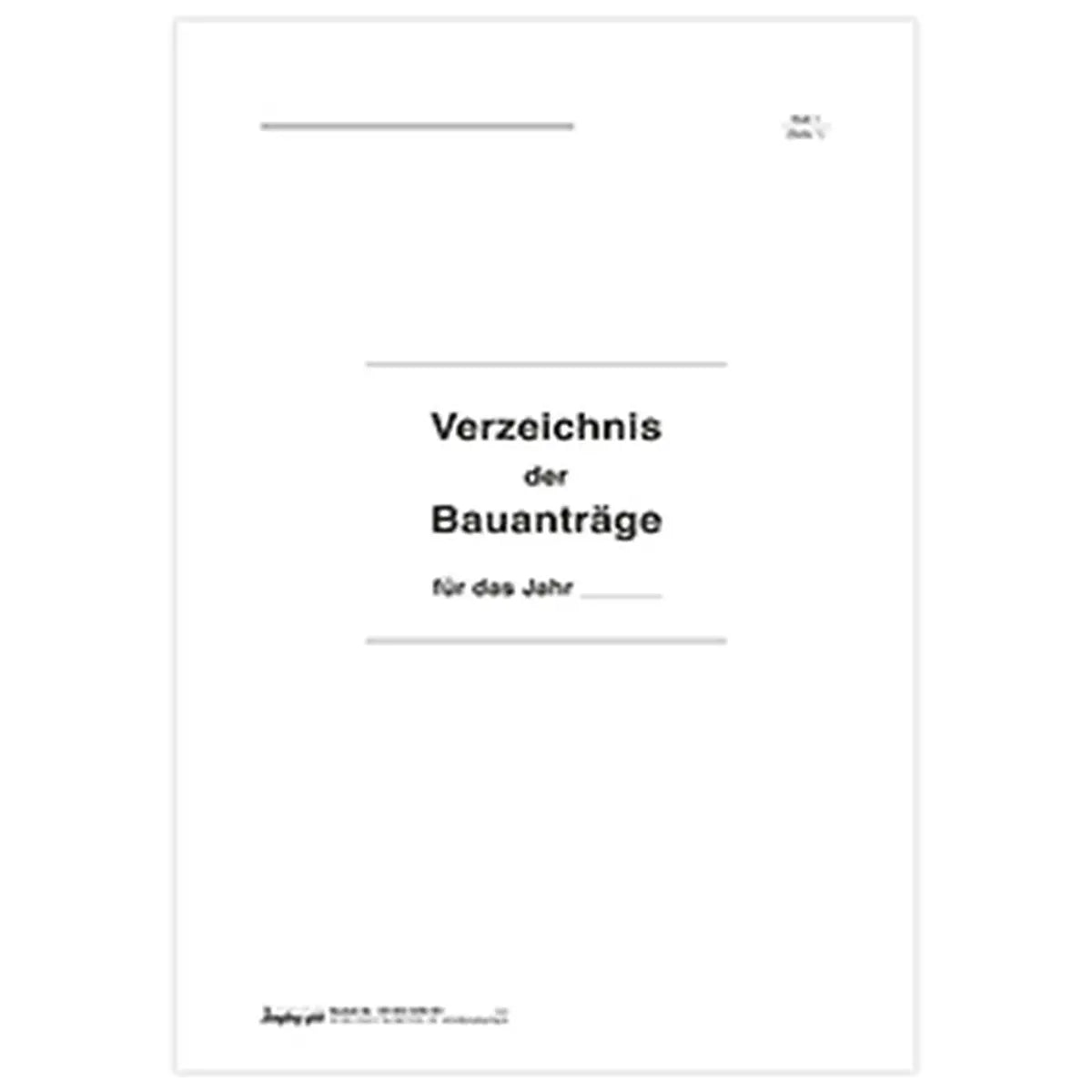 Verzeichnis der Bauanträge Titelbogen, A4 4-seitig