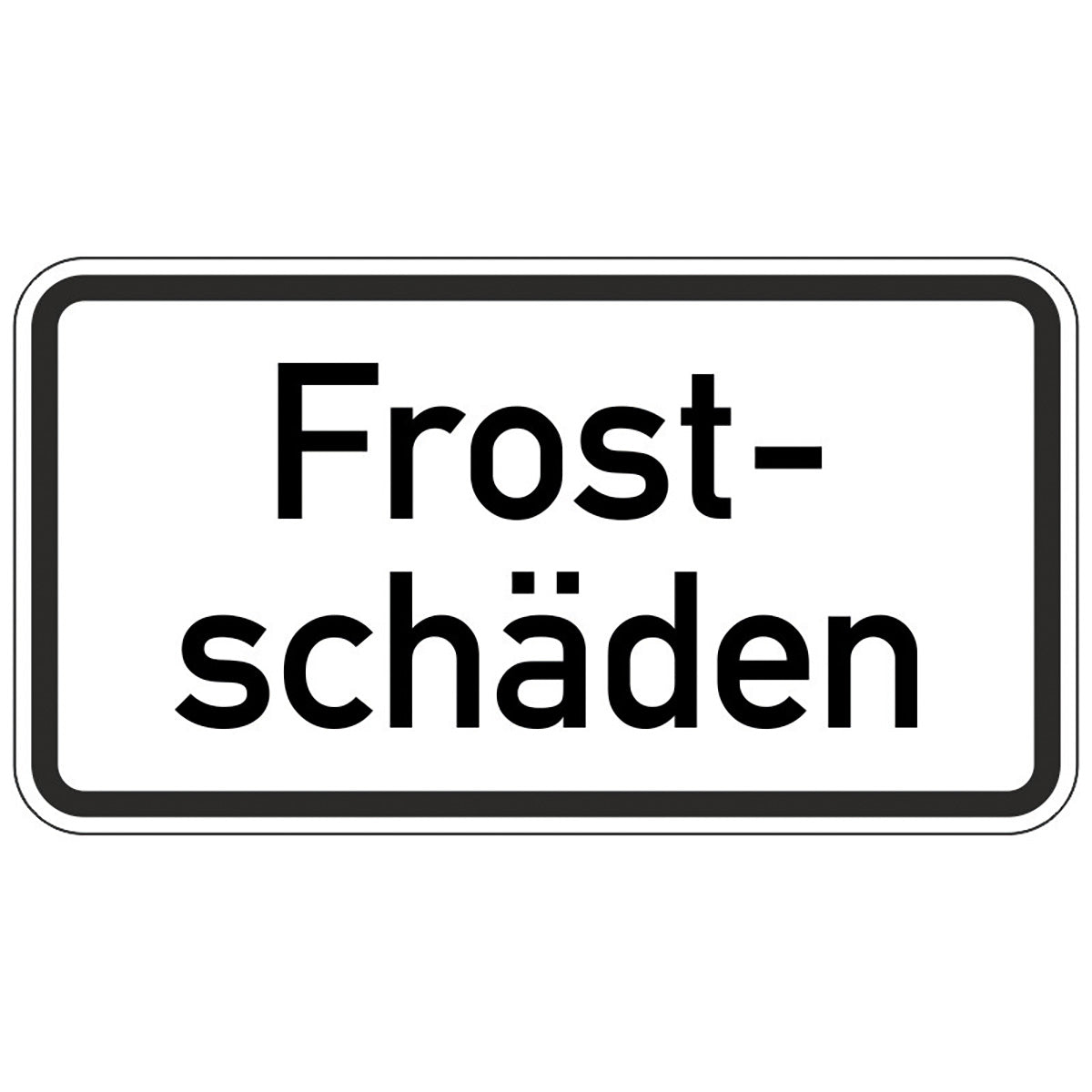 Warn- und Hinweisschild WH 63 – Frostschäden