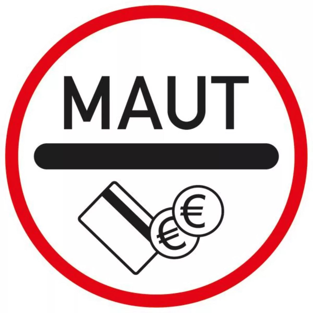 Verkehrszeichen VZ391 Mautpflichtige Strecke