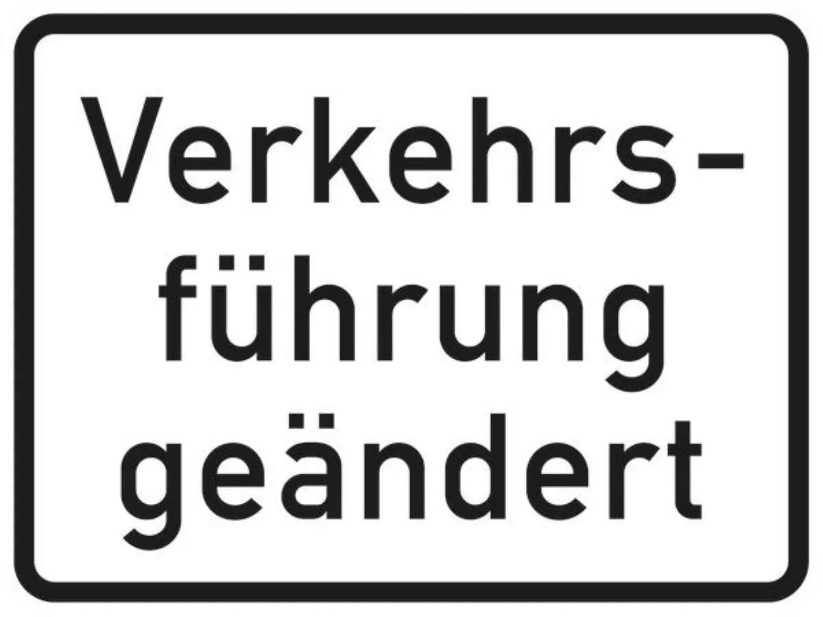 Verkehrszeichen VZ1008-31 Verkehrsführung geändert