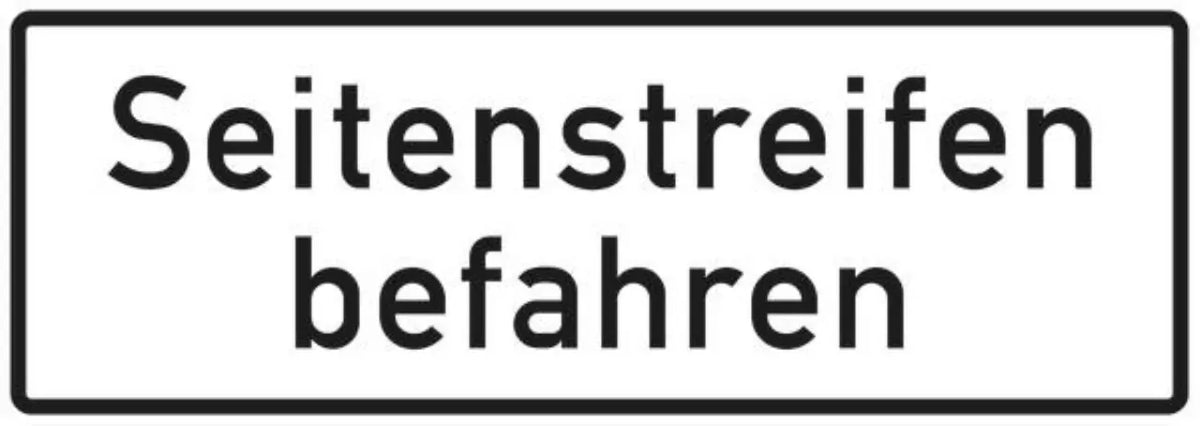 Verkehrszeichen VZ1013-50 Seitenstreifen befahren