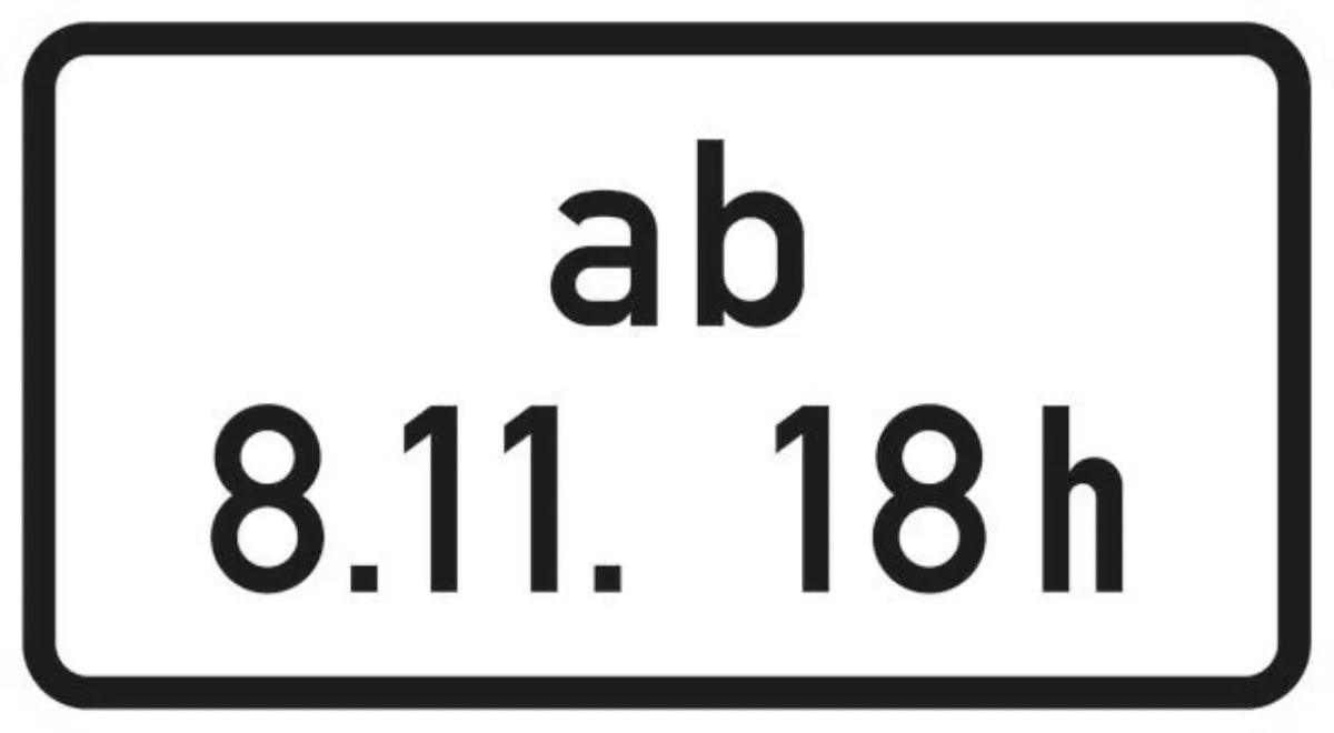 Verkehrszeichen VZ1040-34 Ab Zeitpunkt