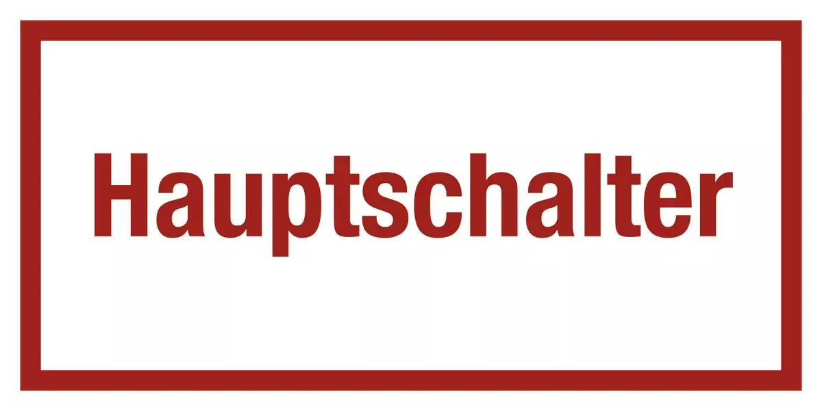 Hauptschalter, Textschild