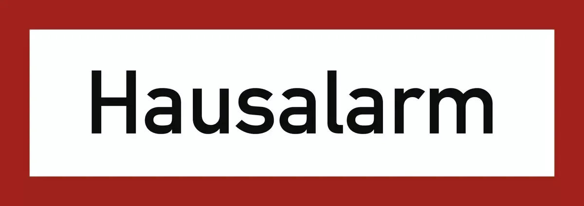 Hausalarm, Textschild, DIN 4066