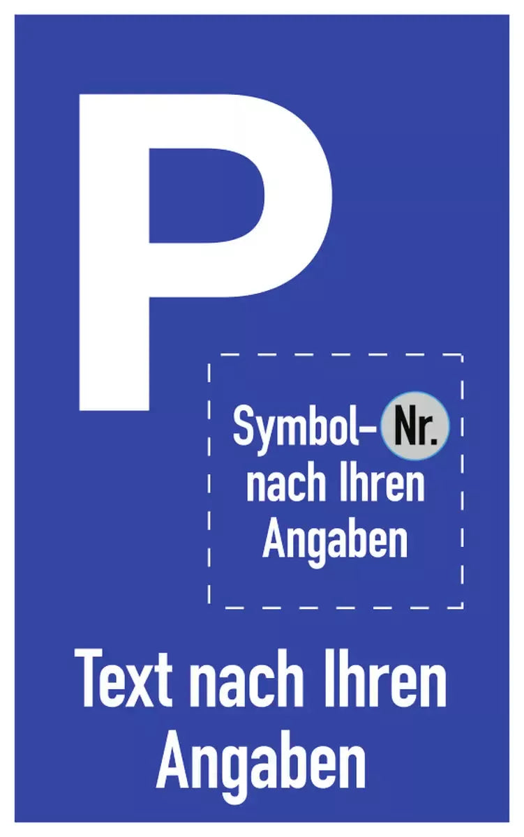 Parkplatzschild mit Text und Symbol nach Ihren Angaben, Kombischild