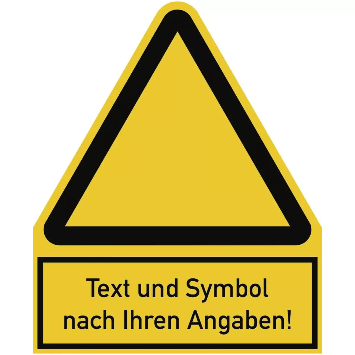 Warnzeichen (Sonderform) mit Standardsymbol und Text nach Ihren Angaben