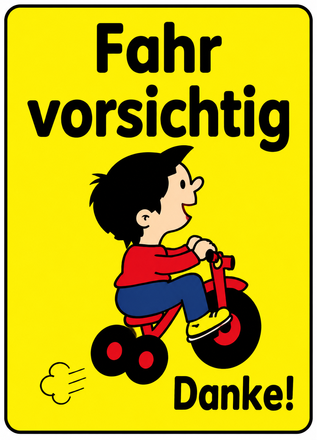 Kinderhinweisschild K8 Fahr vorsichtig 1000 x 650 mm