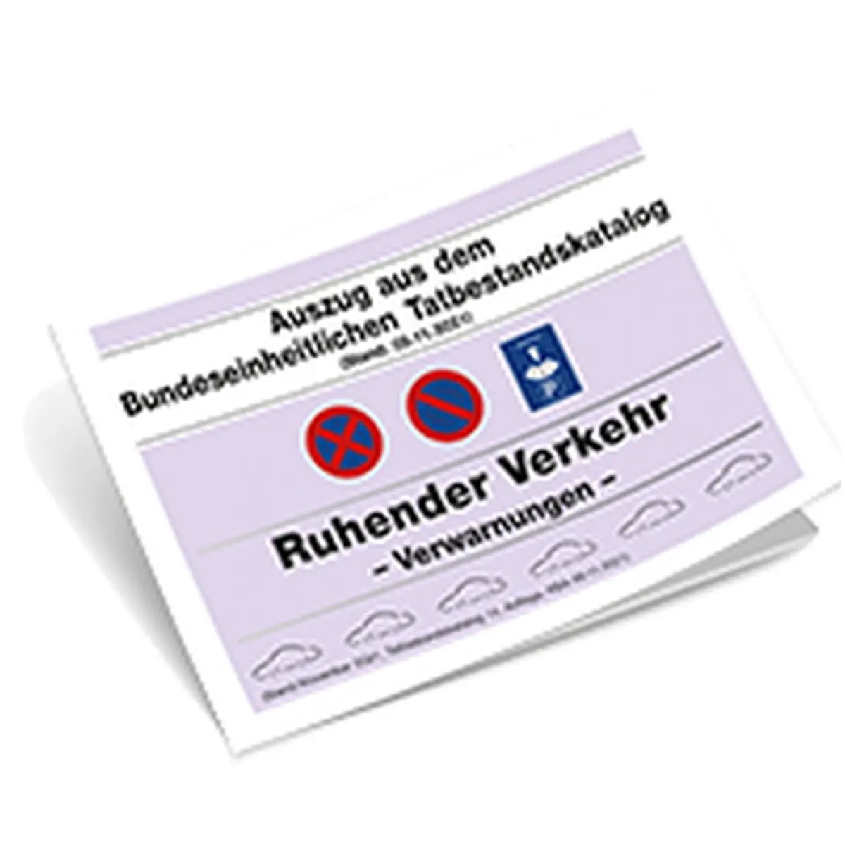 Auszug aus dem Bundeseinheitlichen Tatbestandskatalog Ruhender Verkehr, ab 09.11.2021, A6, 1 Heft