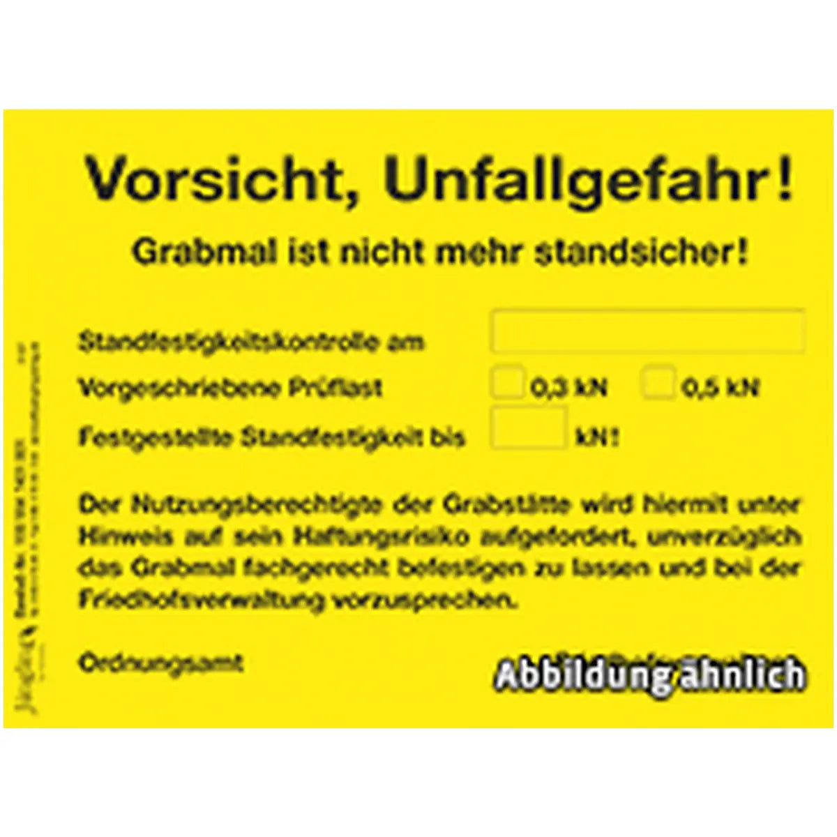Vorsicht, Unfallgefahr!, Aufkleber selbstklebend 139x103 (vorgeschriebene Prüflast), gelb/schwarz