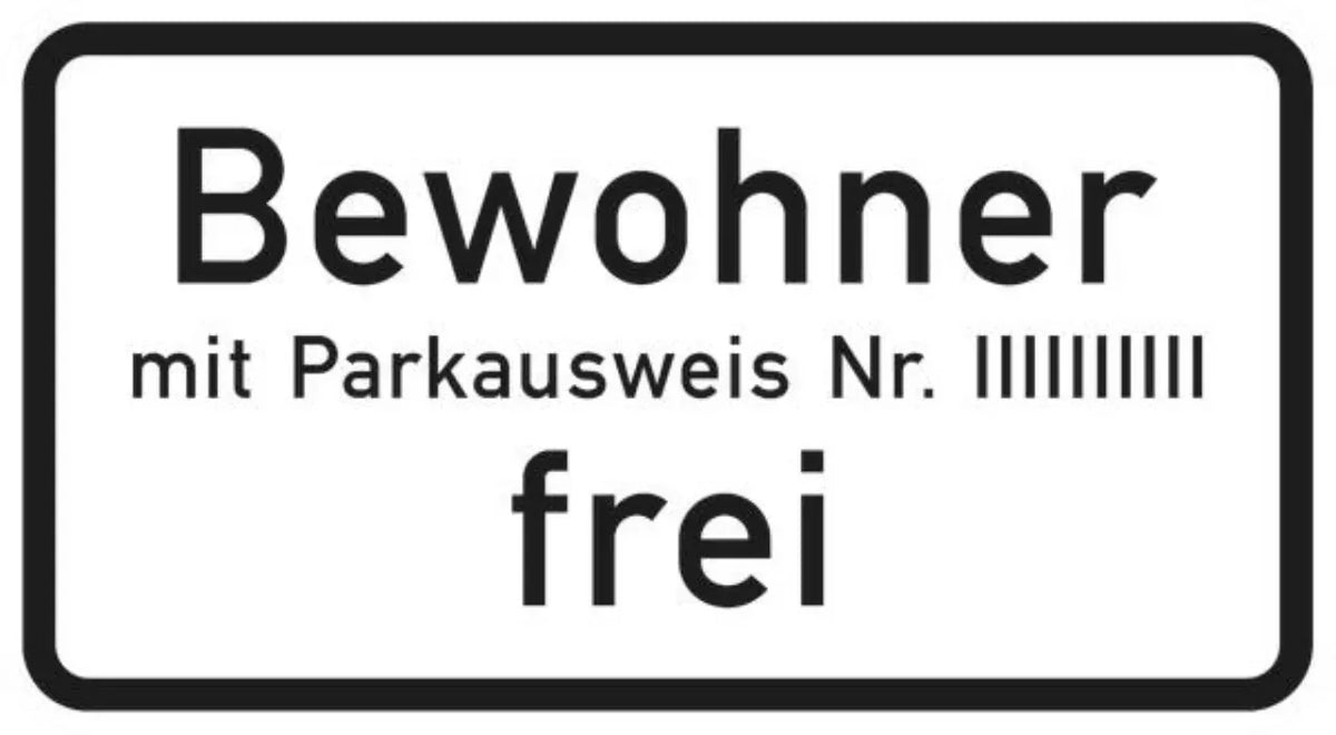 Verkehrszeichen VZ1020-32 Bewohner mit Parkausweis Nr. … frei.