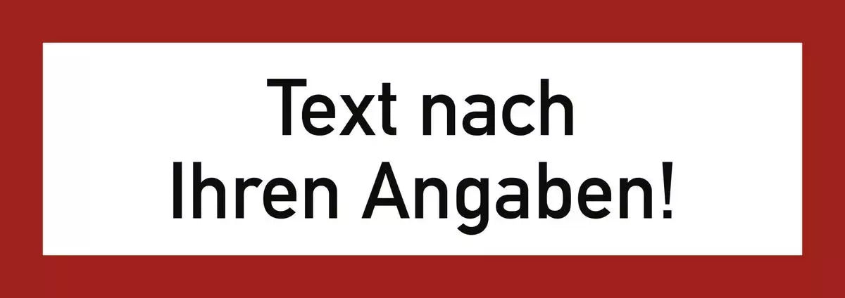 Brandschutzzeichen rechteckig mit Text nach Ihren Angaben