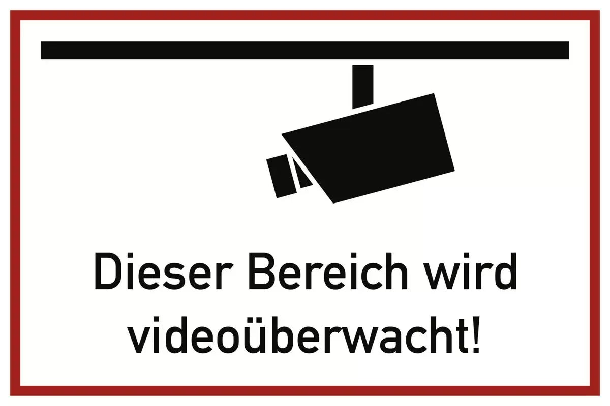 Dieser Bereich wird videoüberwacht!, Kombischild