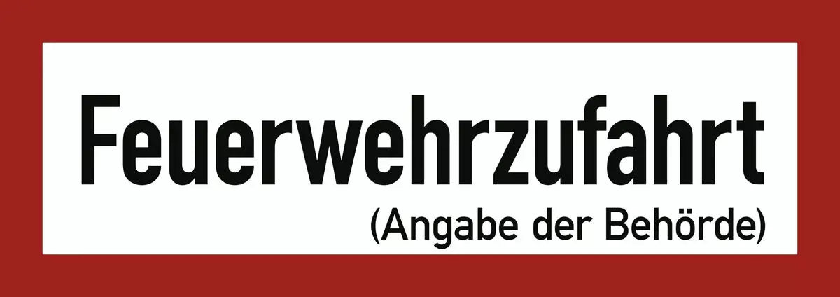 Feuerwehrzufahrt mit Angabe der Behörde, Textschild, DIN 4066
