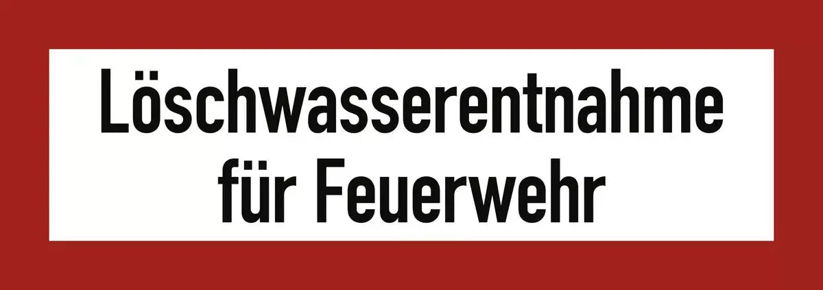 Löschwasserentnahme für Feuerwehr, Textschild, DIN 4066