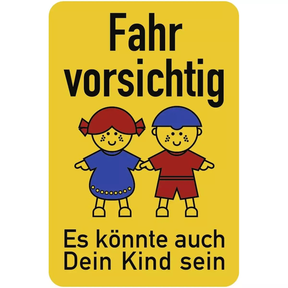 Kinderhinweisschild K2 Fahr vorsichtig